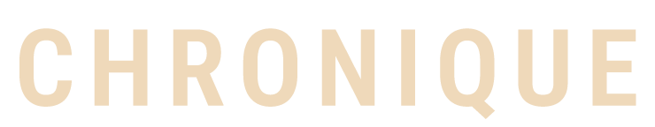 Chronique 